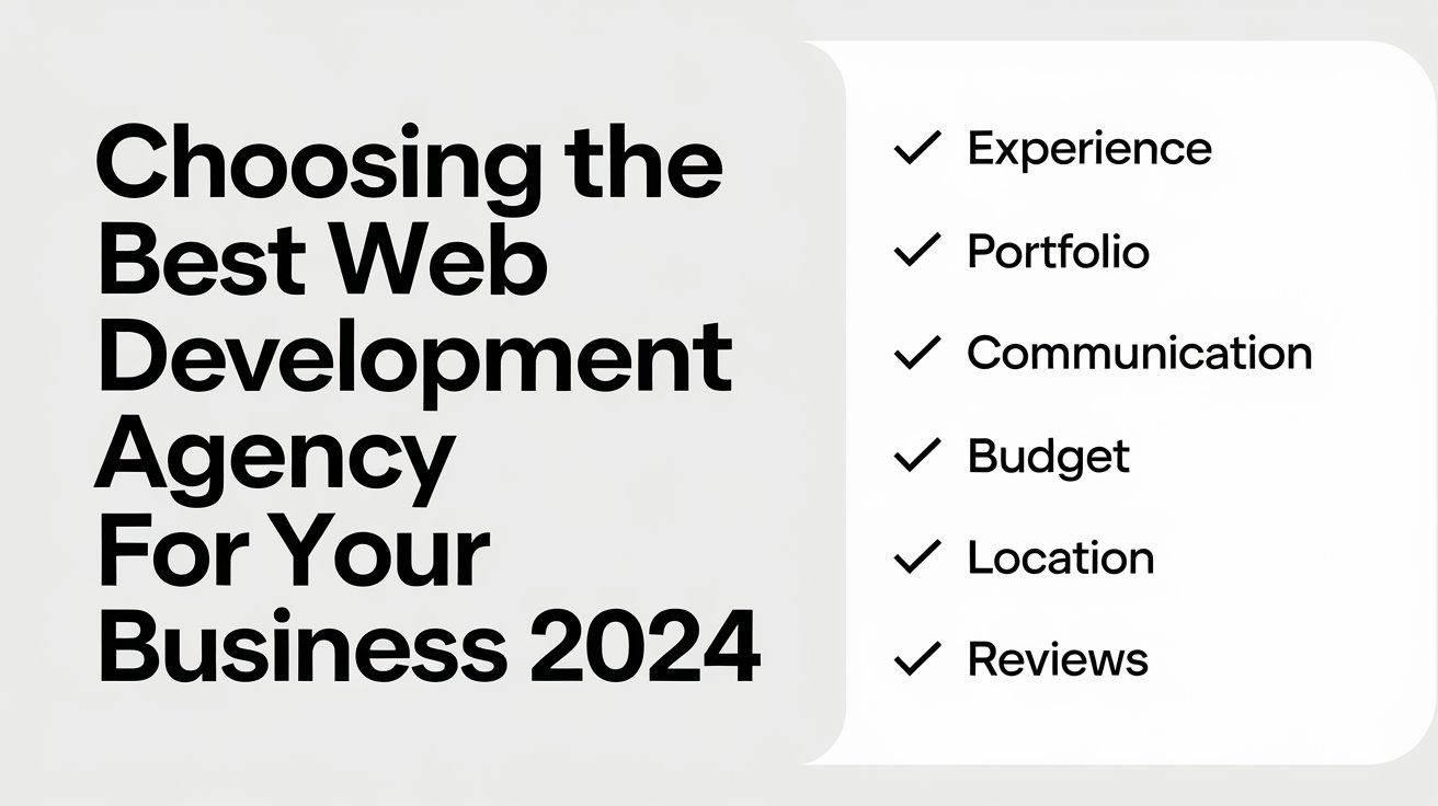 How to choose the Best Web Development Agency 2024